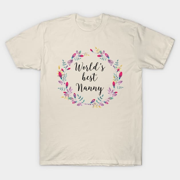 World's Best Nanny T-Shirt by AdornMyWall